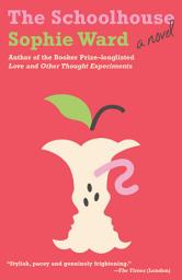 Icon image The Schoolhouse: A novel