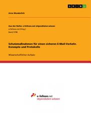Icon image Schutzmaßnahmen für einen sicheren E-Mail-Verkehr. Konzepte und Protokolle
