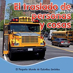 Icon image El traslado de personas y cosas: Moving People, Moving Stuff