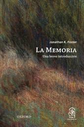 Icon image La memoria: Una breve introducción