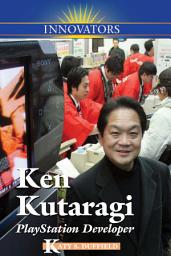 Icon image Ken Kutaragi: PlayStation Developer