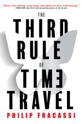 Icon image The Third Rule of Time Travel