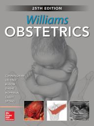 Icon image Williams Obstetrics, 25th Edition: Edition 25