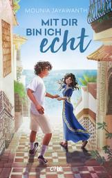 Icon image Mit dir bin ich echt: Gefühlvolle YA-Sommer-Romance mit Childhood-Friends-to-Lovers von SPIEGEL-Bestseller-Autorin Mounia Jayawanth