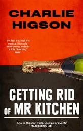 Icon image Getting Rid Of Mister Kitchen