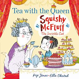 Icon image Squishy McFluff: Tea with the Queen