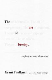 Icon image The Art of Brevity: Crafting the Very Short Story