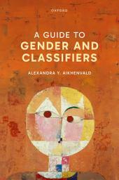 Icon image A Guide to Gender and Classifiers