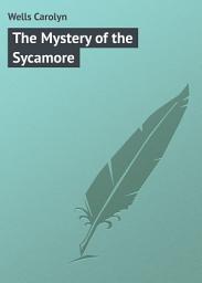 Icon image The Mystery of the Sycamore