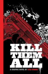 Icon image Kill Them All