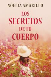 Icon image Los secretos de tu cuerpo
