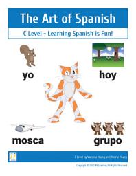 Icon image The Art of Spanish: C Level - Learning Spanish is Fun!
