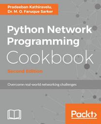 Icon image Python Network Programming Cookbook: Edition 2