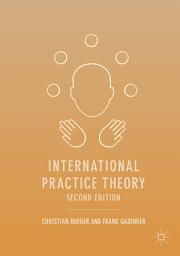 Icon image International Practice Theory: Edition 2