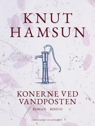 Icon image Konerne ved vandposten. Bind II