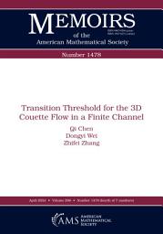 Icon image Transition Threshold for the 3D Couette Flow in a Finite Channel
