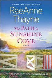 Icon image The Path to Sunshine Cove: A Novel