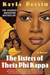 Icon image The Sisters of Theta Phi Kappa: A Novel