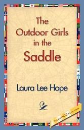Icon image The Outdoor Girls in the Saddle