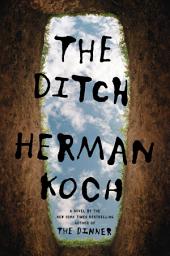 Icon image The Ditch: A Novel