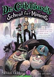 Icon image Dr. Critchlore's School for Minions (#1)