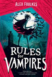 Icon image Rules for Vampires: Volume 1