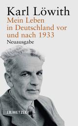 Icon image Mein Leben in Deutschland vor und nach 1933: Ein Bericht, Ausgabe 2