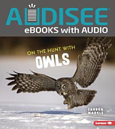 Icon image On the Hunt with Owls
