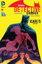 Icon image Detective Comics (2011- ) #30