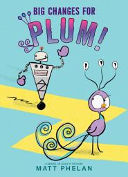 Icon image Big Changes for Plum!