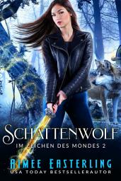 Icon image Schattenwolf (Im Zeichen des Mondes 2)