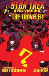 Icon image Star Trek: New Visions: The Traveler