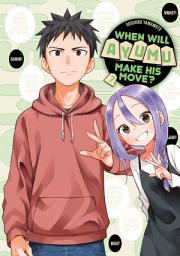 Icon image When Will Ayumu Make His Move?