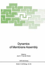 Icon image Dynamics of Membrane Assembly