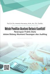 Icon image Metode Penelitian Akuntansi Berbasis Kuantitatif: Penerapan Praktis Stata dalam Bidang Akuntansi Keuangan dan Auditing