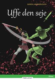 Icon image Uffe den seje, Grøn Læseklub: Bind 0