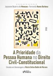 Icon image A Prioridade da Pessoa Humana no Direito Civil-Constitucional