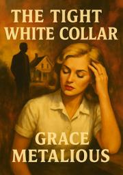 Icon image The Tight White Collar