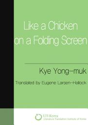 Icon image Like a Chicken on a Folding Screen