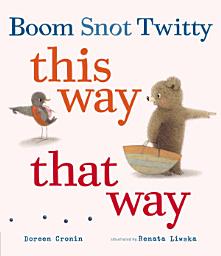 Icon image Boom Snot Twitty This Way That Way