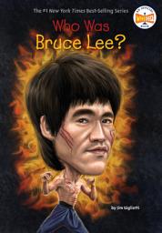 Icon image Who Was Bruce Lee?