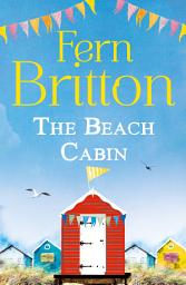Icon image The Beach Cabin: A Short Story