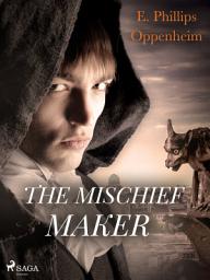 Icon image The Mischief-Maker