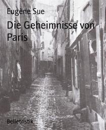 Icon image Die Geheimnisse von Paris