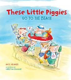 Icon image These Little Piggies Go to the Beach