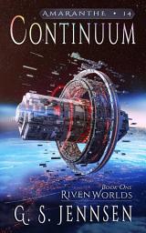 Icon image Continuum: Riven Worlds Book One