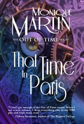 Icon image That Time in Paris: Out of Time Book #13