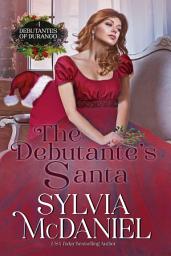 Icon image The Debutante's Santa: Debutante's of Durango #8