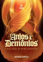 Icon image Anjos e Demônios: A realidade do Reino Espiritual