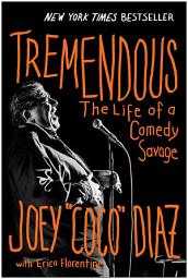 Icon image Tremendous: The Life of a Comedy Savage